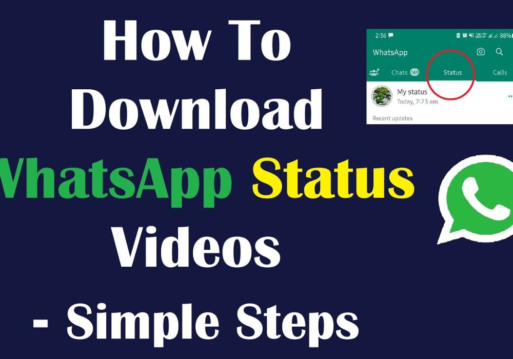 Best Solution to Download Whatsapp Status